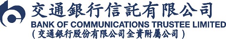 Bank of Communications Trustee Limited